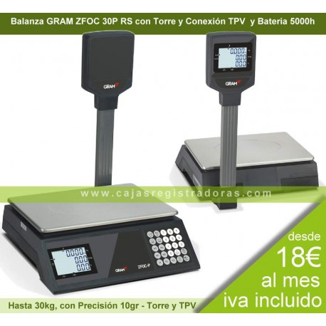 Balanza Gram ZFOC 30P RS con Torre y conexión TPV