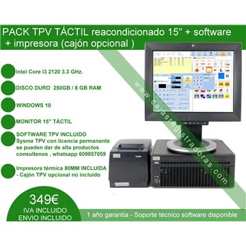 Pack TPV Táctil 15" Reacondicionado core i3 + Software Sysme TPV + Impresora 80 MM térmica 